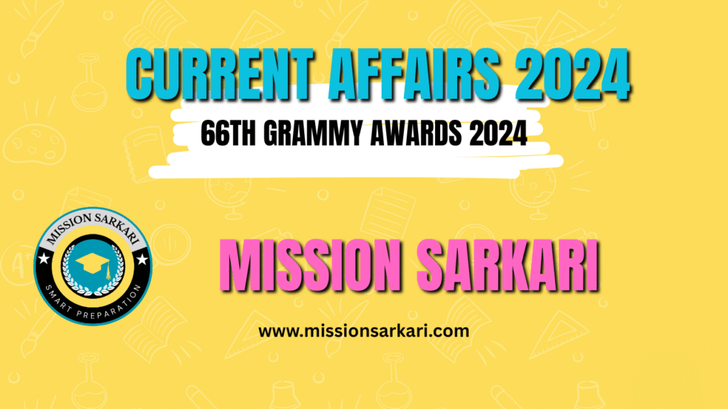 Grammy Awards 2024 Mission Sarkari