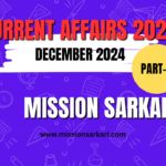 Top December 2024 Current Affairs | Part-2 | Mission Sarkari